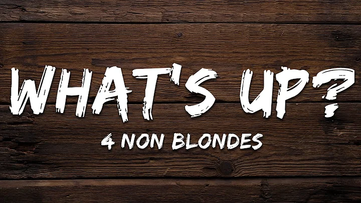 4 Non Blondes - What's Up? (Lyrics)