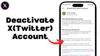 How To Deactivate X(Twitter) Account?