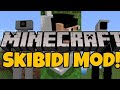 Minecraft: SKIBIDI MOD | Toilet madness!! | Mod Showcase 1.20
