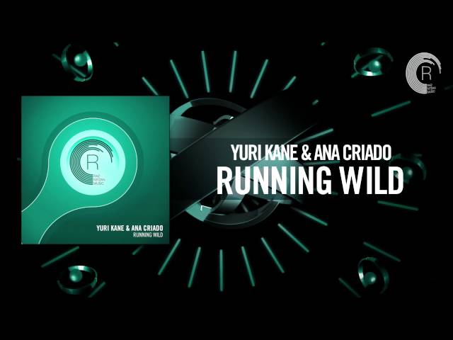 Yuri Kane & Ana Criado - Running Wild