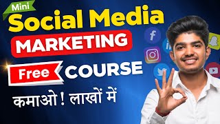 Earn ₹1 Lakh/Month | FREE Social Media Marketing Course | 6 AI tools For SMM