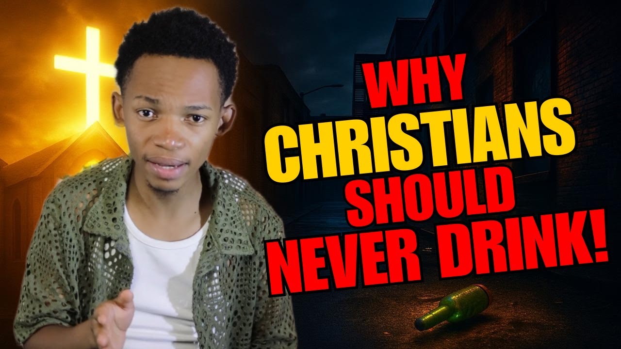 Why Christians Shouldn’t Drink Alcohol 😳 (Nobody Wants to Hear This ...