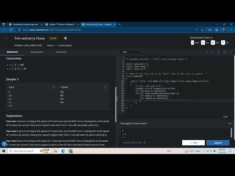 Tom and Jerry Chase  Starter 77 codechef solution in java