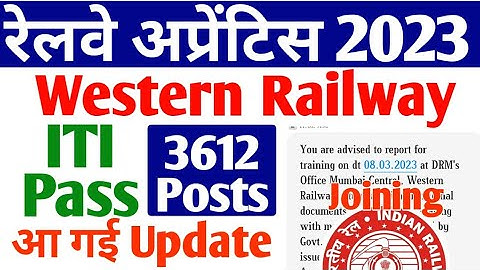 Western Railway Apprentice 3612 Post Official Notice 2023, RRC WR BCT Joining Merit list Date 2023