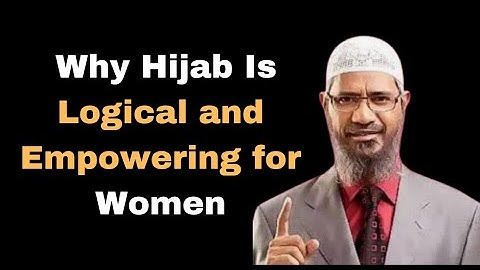 Why Hijab Is Logical and Empowering for Women