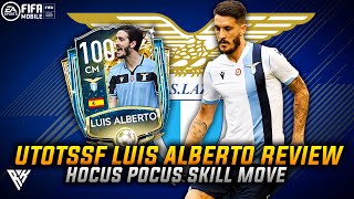 OMG! 100 RATED UTOTS LUIS ALBERTO REVIEW | NEW SKILL MOVE | LUIS ALBERTO UTOTSSF | FIFA MOBILE