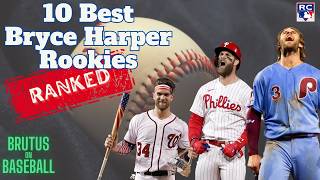 Top 10 Bryce Harper Rookie Cards Ranked My Favorites for this Future Hall of Famer