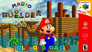 Mario Builder 64: Old Old Oasis Level [N64]