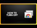 How To Turn Off Chrome Remote Desktop! Tutorial