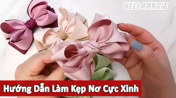 Hướng Dẫn Làm Kẹp Nơ Cực Xinh | How to make Hairpin Bow