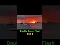 Double Green Flash#greenflash #sunset #greenflashmyth