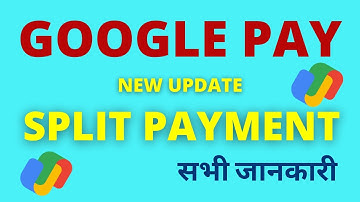 How to Split Bill Payments in Google Pay? | Google Pay Latest Features Tips and Tricks