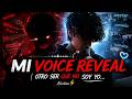 MI VOICE REVEAL | Otro ser que no soy yo... | Alexban ⚡