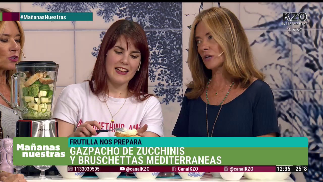 Gazpacho de zucchinis & bruschettas mediterráneas | con Frutillita en Mañanas Nuestras