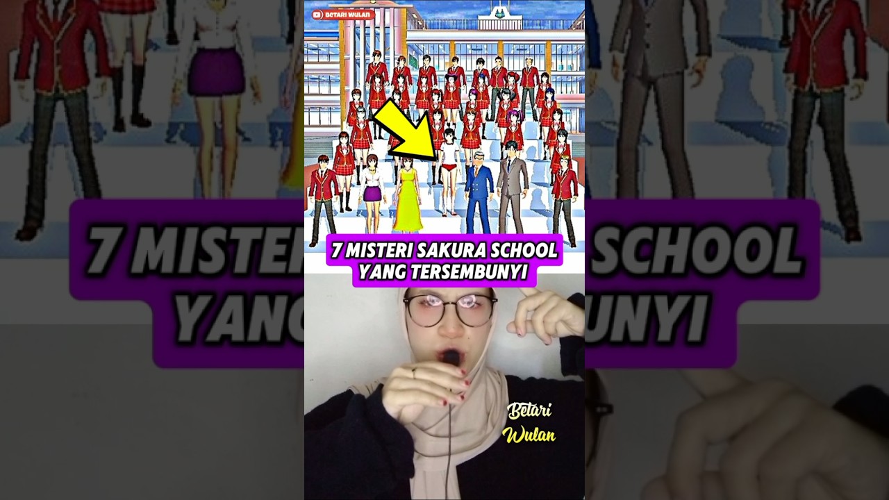 7 MISTERI SAKURA SCHOOL SIMULATOR 