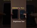 🔥 Samsung vs iPhone: Which Is ACTUALLY Brighter? (Blind Test!)