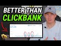 This affiliate method makes me 1000 per day better than clickbank