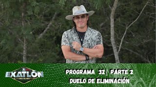 Tonight we say goodbye to a hero! | Chapter 32, Part 2 | Exatlón Mexico