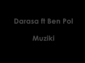 Darasa ft Ben pol   Muziki  official lyrics