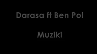 Darasa ft Ben pol   Muziki  official lyrics