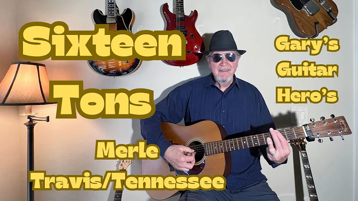 Guida completa per suonare "Sixteen Tons" alla chitarra