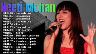 Neeti Mohan Full Playlist 2026 - Best Songs and Music