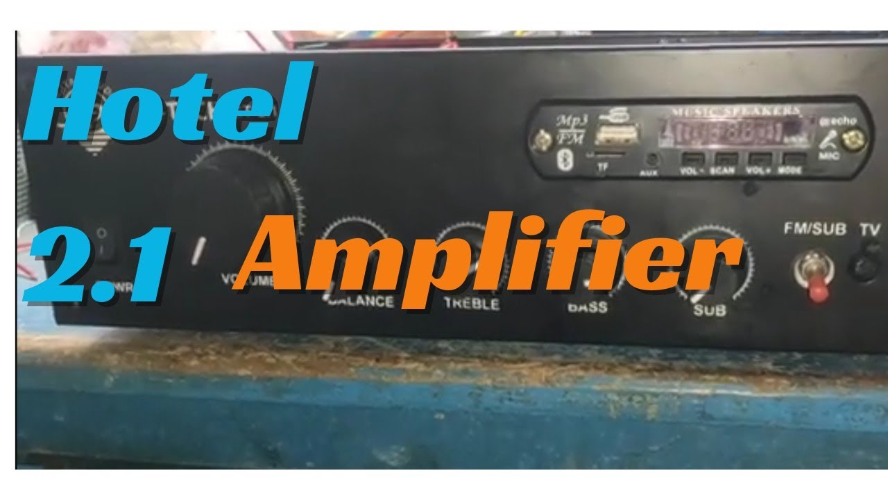 2.1 amplifier budget friendly amplifier YouTube
