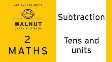 2 Math - Subtraction - Tens and units