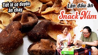 Ăn SNACK NẤM KỂ CHUYỆN CƠ DUYÊN ĂN CHAY - ở nhà cách ly mùa dịch| Ù thích ăn chay screenshot 4