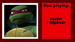 2012 Raph kinnie playlist(angst playlist) tmnt playlist