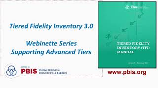 TFI 3.0 Webinette: Supporting Tier 2 Advanced Tier