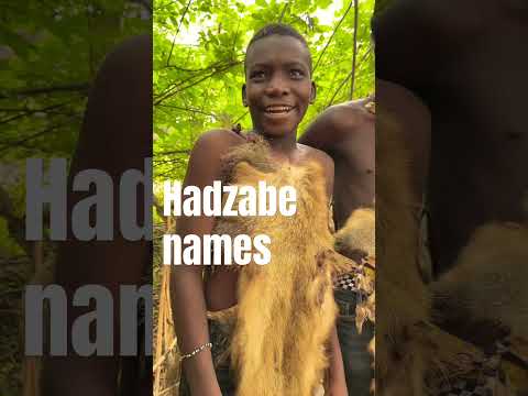 Unique And Hardest Hadzabe names In Click language