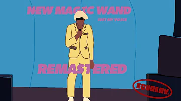 NEW MAGIC WAND BY TYLER THE CREATOR but its just my voice - REMASTERED