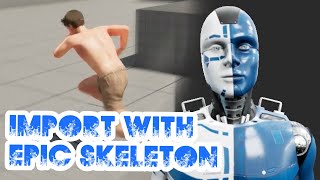 Import Basic Human into Unreal (Epic Skeleton Tutorial)