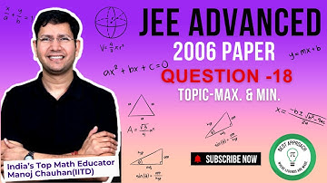 JEE Advanced 2006 Math Paper Solution I Q18 I Manoj Chauhan Sir #jee  #jeeadvanced #manoj_chauhan