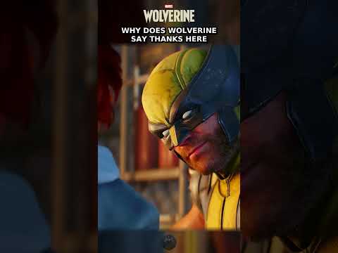Why does Wolverine say thanks here | Marvel's Wolverine #Shorts