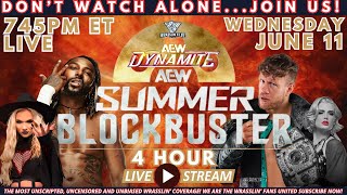 AEW Dynamite Summer Blockbuster Live Stream - Watch with us! (June 11, 2025) #aew #aewdynamite