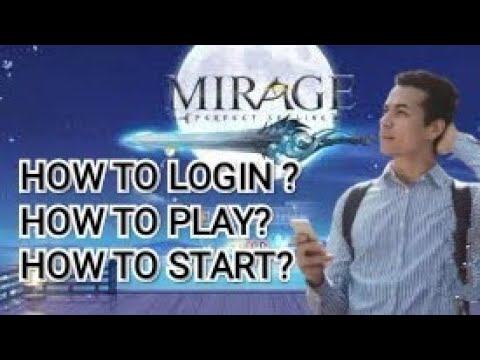 How to Login In Mirage Perfect Skyline Game | How to start Mirage Perfect Skyline Game