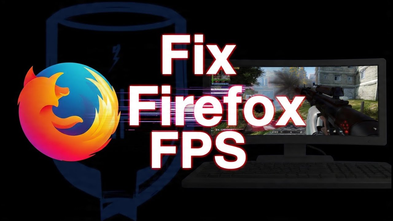 How to fix Firefox low FPS after updating to Proton