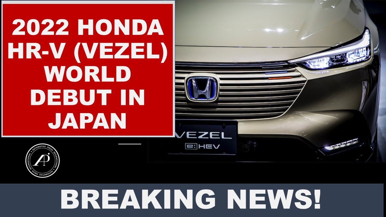 BREAKING NEWS! World Debut 2022 Honda Vezel/HR-V – just released in Japan