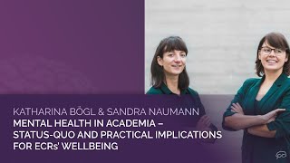 Katharina Bögl & Sandra Naumann:  Mental Health in Academia | Corpus Curiosum | Series IV