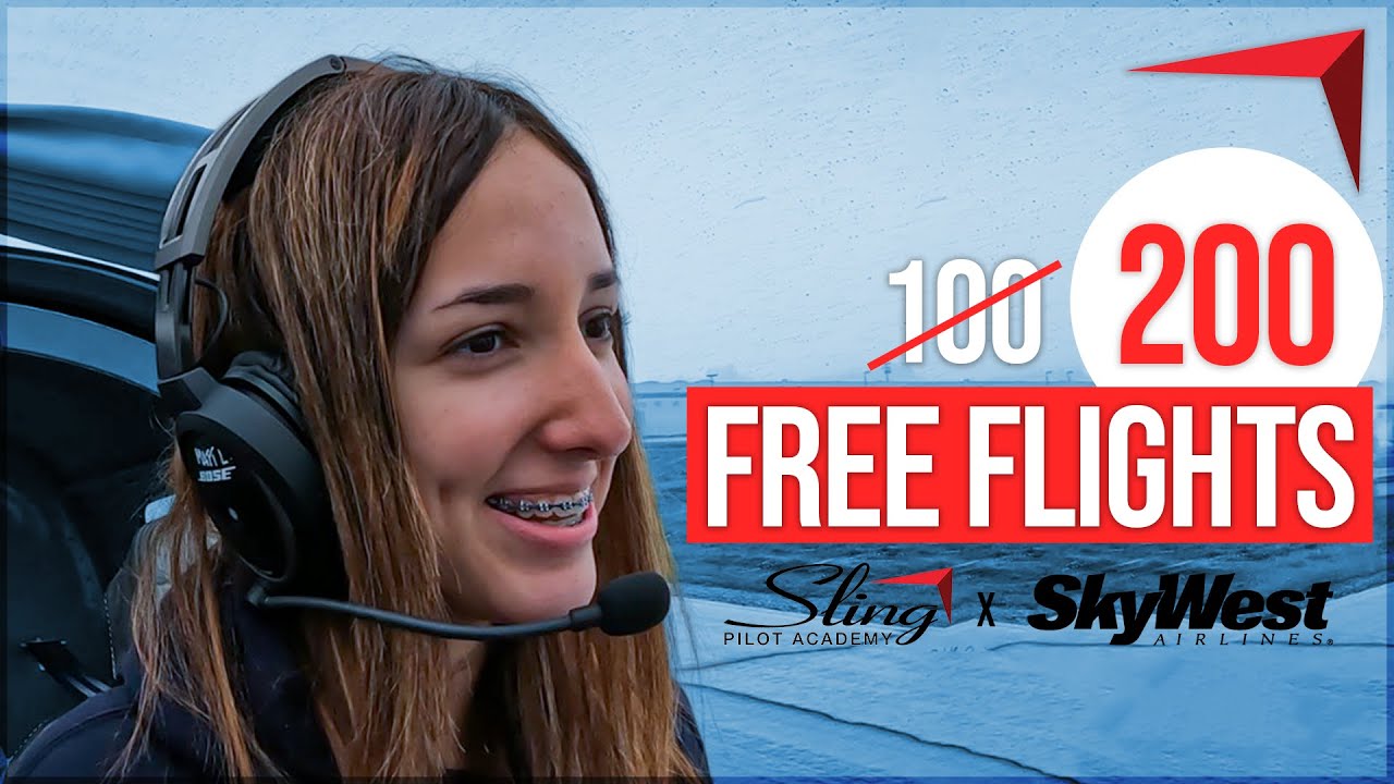 200 FREE FLIGHTS | SkyWest & Sling Pilot Academy Elite Partnership ...