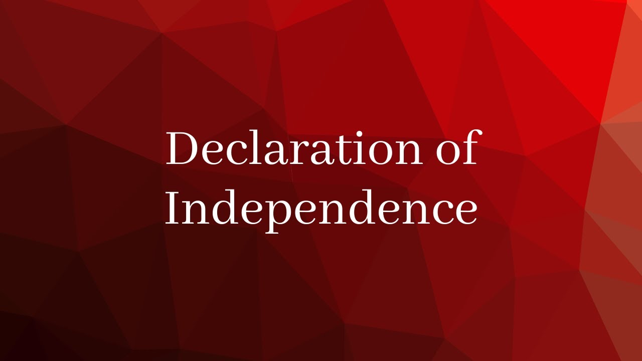 The Declaration of Independence YouTube
