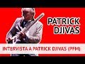 Intervista a PATRICK DJIVAS (PFM): una storia incredibile!