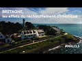 Ref:ncTi2PUAXkQ Bretagne : les effets du r�chauffement climatique