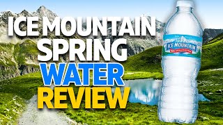 Ice Mountain Spring Water Review...Is this Water Best For Your Health?