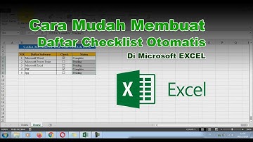 CARA MEMBUAT DAFTAR CHECKLIST OTOMATIS DI EXCEL