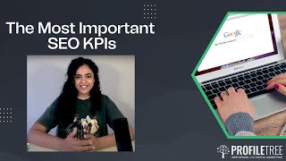 The Most Important SEO KPIs Every Business Must Track for Success(Steps& tools).