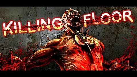 Killing Floor |Co-Op Survival Horror|  /Part 1/ #1