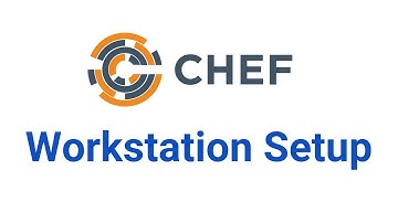 Chef Workstation Setup Windows | Chef Workstation Installation